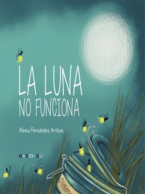 cover image of La luna no funciona